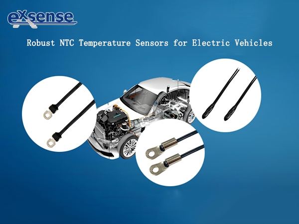 Robust NTC Temperature Sensor for Electric Vehicles